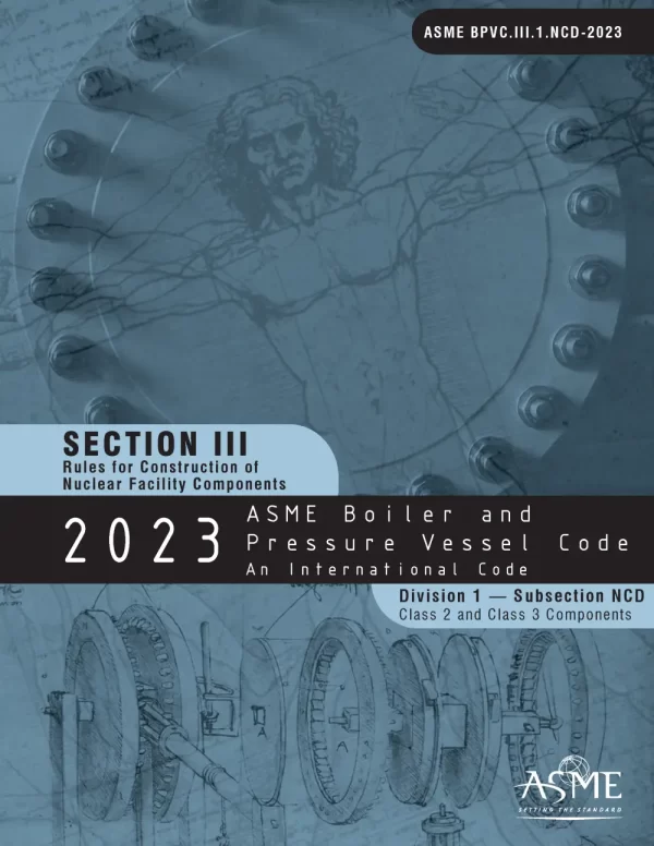 ASME Section III Subsection NCD